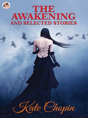 cover image of The Awakening and Selected Stories